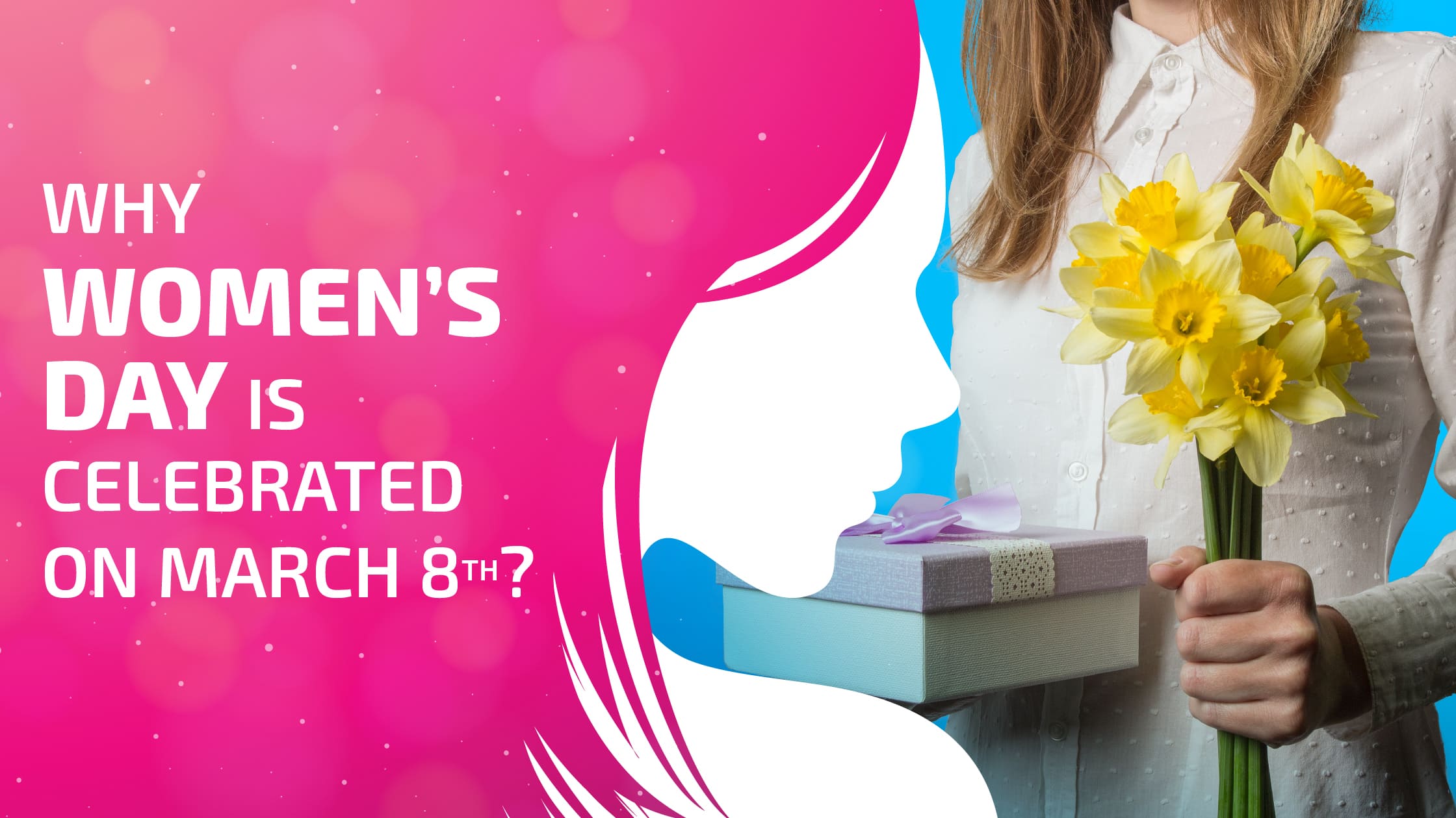 Why Women’s day is celebrated on March 8th?